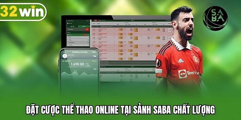 Đặt cược thể thao online tại sảnh Saba chất lượng