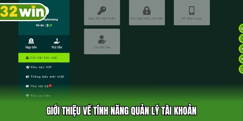 Giới thiệu về tính năng quản lý tài khoản