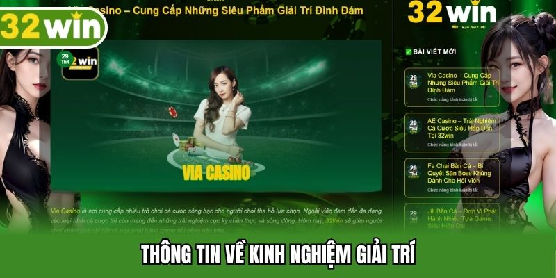 Thông tin về kinh nghiệm giải trí
