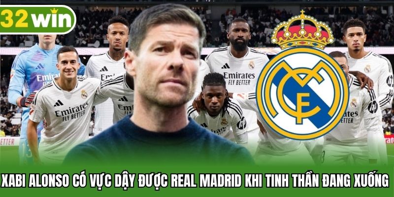 Xabi Alonso có vực dậy được Real Madrid khi tinh thần đang xuống
